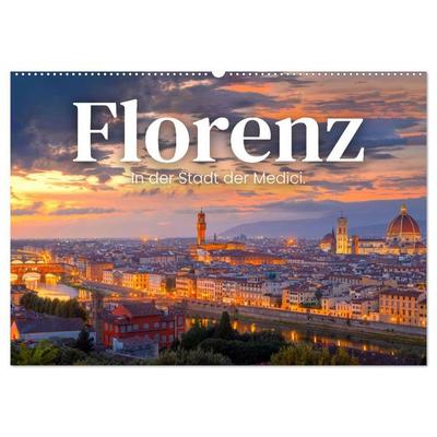 Florenz - In der Stadt der Medici. (Wandkalender 2026 DIN A2 quer), CALVENDO Monatskalender