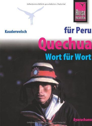 Winfried Dunkel - Kauderwelsch, Quechua für Peru-Reisende: Quechua Wort Fuer Wort - Preis vom 30.09.2026 22:30:23 h
