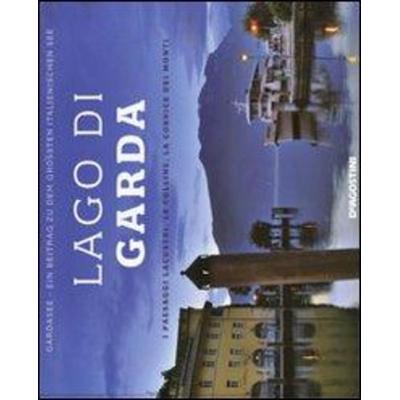 Lago di Garda. I paesaggi lacustri, le colline, la cornice dei monti. Ediz. italiana e tedesca, Gebundene Ausgabe von Donatella Volpi, De Agostini,