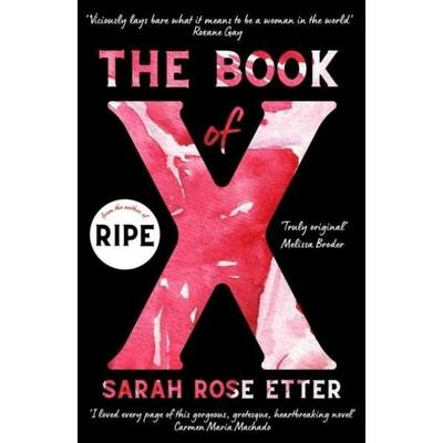 The Book of X, Taschenbuch von Sarah Rose Etter, Turnaround, 978-0-85730-903-7