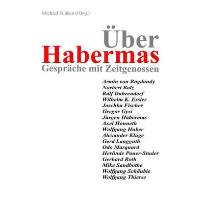 Über Habermas, Taschenbuch von Michael Funken, Epubli, 978-3-565-42268-5
