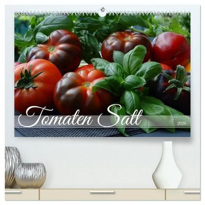 Tomaten Satt (hochwertiger Premium Wandkalender 2026 DIN A2 quer), Kunstdruck in Hochglanz