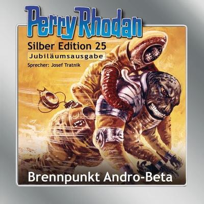 Perry Rhodan Silber Edition 25: Brennpunkt Andro-Beta - Kurt Mahr,William Voltz,H.G. Ewers,K.H. Scheer,Clark Darlton, Audio, 4056198049372