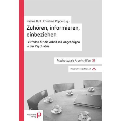 Zuhören, informieren, einbeziehen, Taschenbuch von , Psychiatrie Verlag, 978-3-88414-594-4