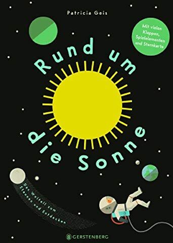 Patricia Geis - Rund um die Sonne: Das Weltall zum Staunen und Entdecken - Preis vom 12.10.2026 11:37:12 h