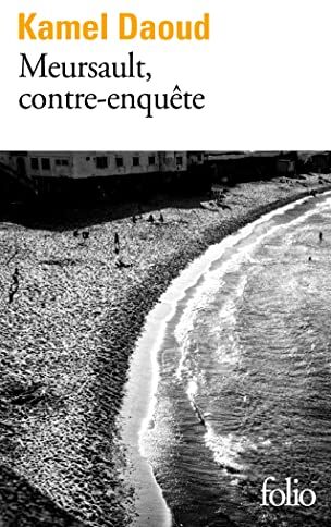 Kamel Daoud - Meursault, contre-enquête - Preis vom 13.10.2026 11:25:28 h