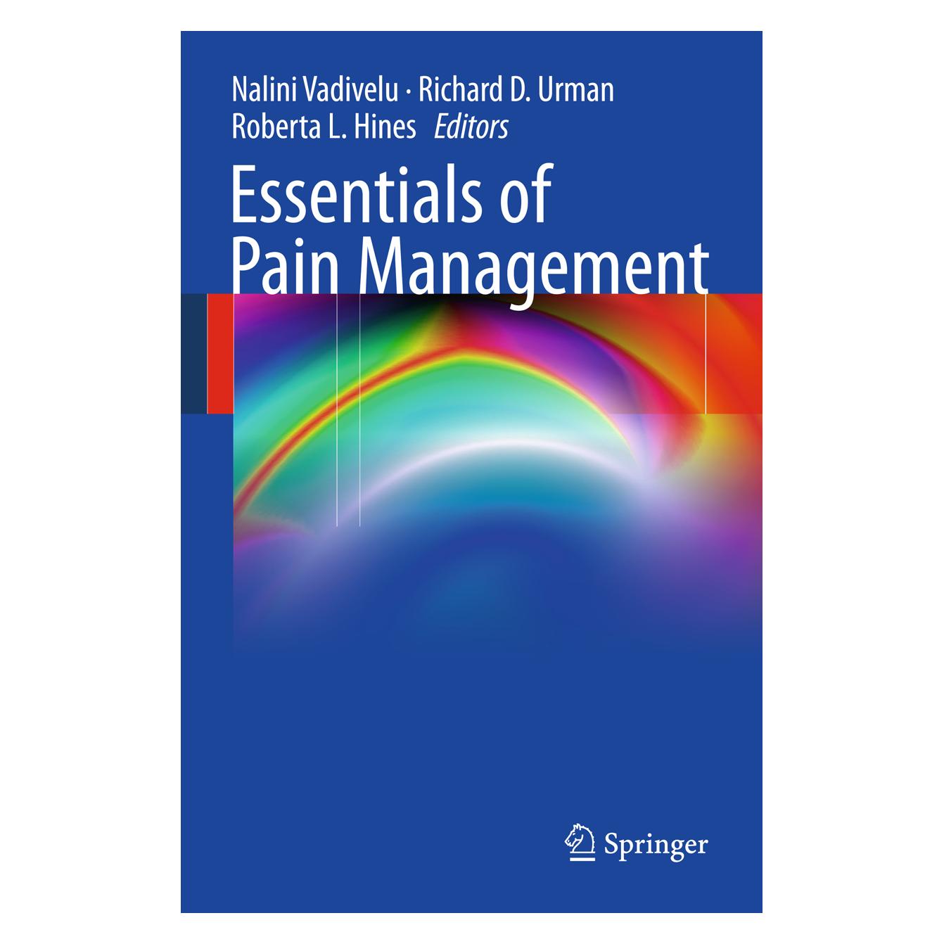 Springer Essentials of Pain Management (Englisch, Softcover, D Urman Richard, Nalini Vadivelu, Richard D. Urman, Richard L Hines Roberta, Roberta L. Hines) (55379319)