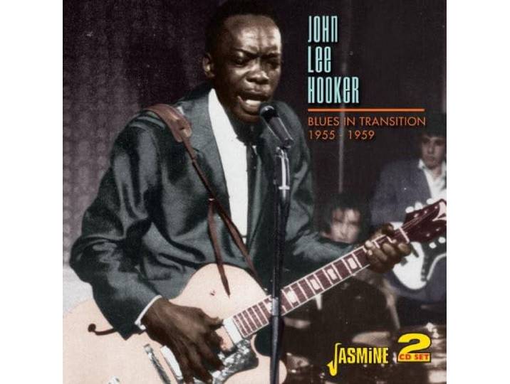 John Lee Hooker - Blues In Transition 1955-1959