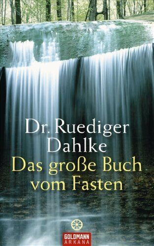 Ruediger Dahlke - Das große Buch vom Fasten - Preis vom 11.10.2026 15:43:13 h