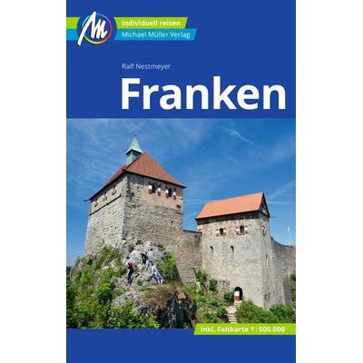 Reiseführer Franken, Taschenbuch von Ralf Nestmeyer, Michael Müller Verlag, 978-3-96685-169-5