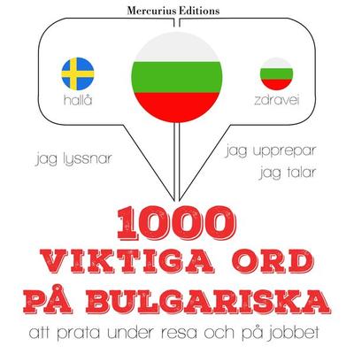 1000 viktiga ord på bulgariska - JM Gardner, Audio, 9782821130951