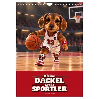 Kleine Dackel Große Sportler (Wandkalender 2027 DIN A4 hoch), CALVENDO Monatskalender