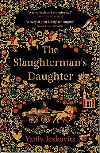 Yaniv Iczkovits - The Slaughterman's Daughter: Winner of the Wingate Prize 2021: The Avenging of Mende Speismann by the Hand of her Sister Fanny - Preis vom 19.10.2026 19:33:35 h