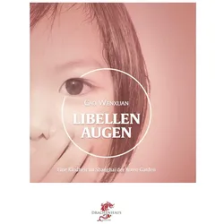 Cao:Libellenaugen, Belletristik von Wenxuan Cao