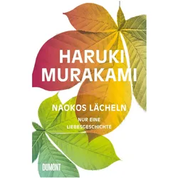 Naokos Lächeln, Belletristik von Haruki Murakami