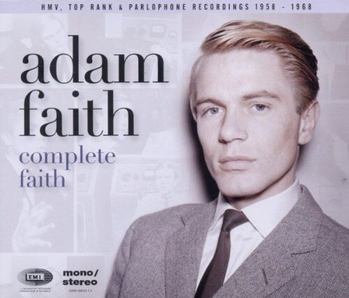 Adam Faith - Complete Faith (His Hmv,Top Rank and Parlophone Recordings) - Preis vom 09.10.2026 07:28:09 h