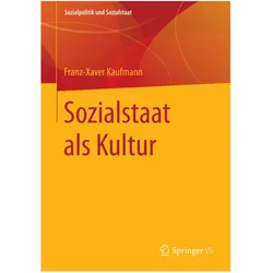 Sozialstaat als Kultur, Fachbücher von Franz-Xaver Kaufmann