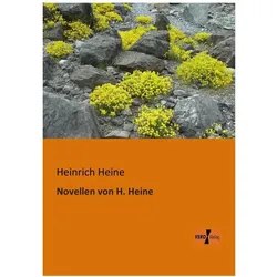 Novellen von H. Heine, Belletristik von Heinrich Heine