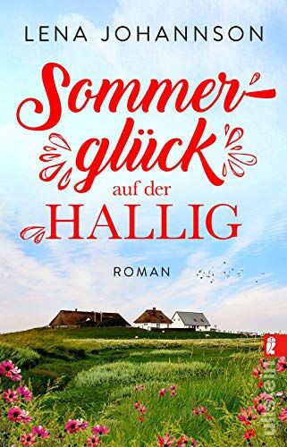 Johannson - Sommerglück auf der Hallig: Roman - Preis vom 09.10.2026 07:28:09 h
