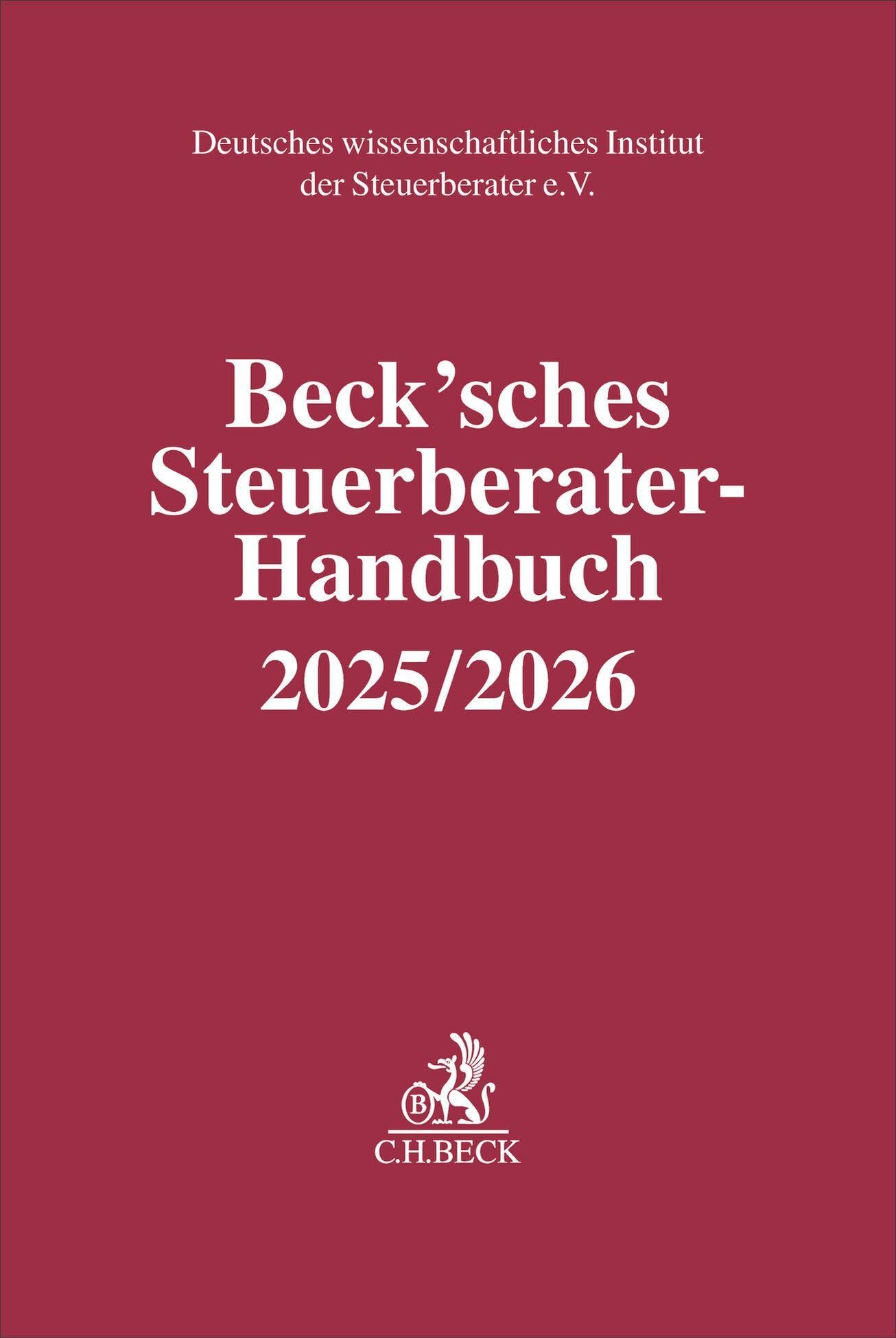 Beck'sches Steuerberater-Handbuch 2025/2026 (Schriften des Deutschen wissenschaftlichen Instituts der Steuerberater e.V.) - Preis vom 09.10.2026 07:28:09 h