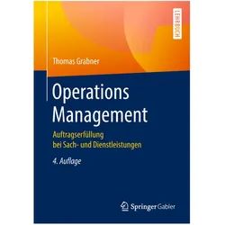 Operations Management, Fachbücher von Thomas Grabner