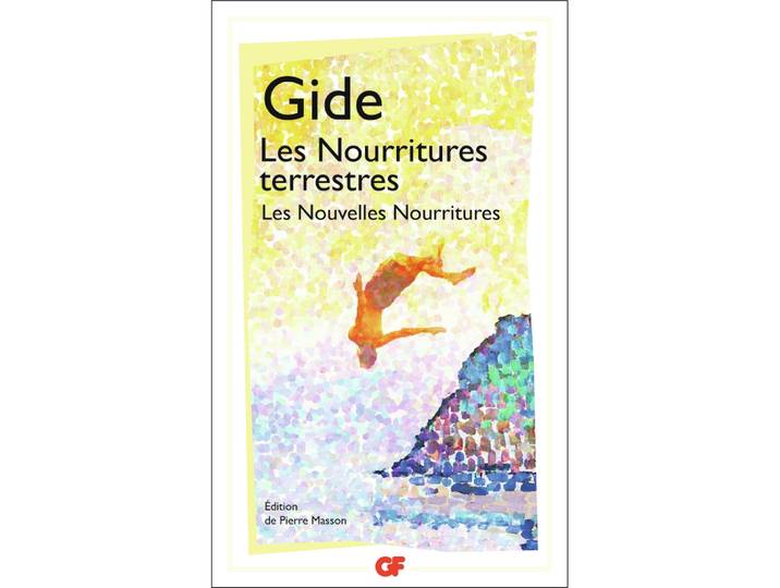 Les Nourritures terrestres suivi de Les Nouvelles Nourritures (Poche)