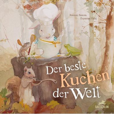 Der beste Kuchen der Welt, Gebundene Ausgabe von Ramon Besora, Baeschlin, 978-3-03893-046-4