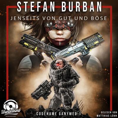 Jenseits von Gut und Böse - Stefan Burban, Audio, 9783985710942