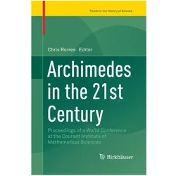 Archimedes in the 21st Century, Fachbücher von Chris Rorres