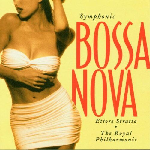 Ettore Stratta - Symphonic Bossa Nova - Preis vom 13.10.2026 19:28:25 h