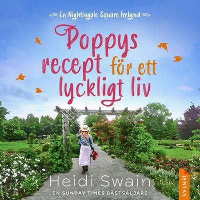 Poppys recept för ett lyckligt liv - Heidi Swain, Audio, 9788742804445