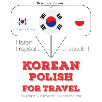 Travel words and phrases in Polish - JM Gardner, Audio, 9782821138704