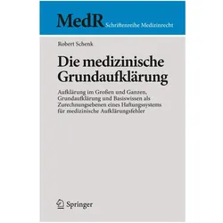 Die medizinische Grundaufklärung, Fachbücher von Robert Schenk