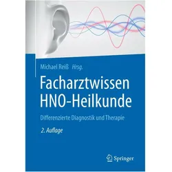 Facharztwissen HNO-Heilkunde, Fachbücher von Michael Reiss