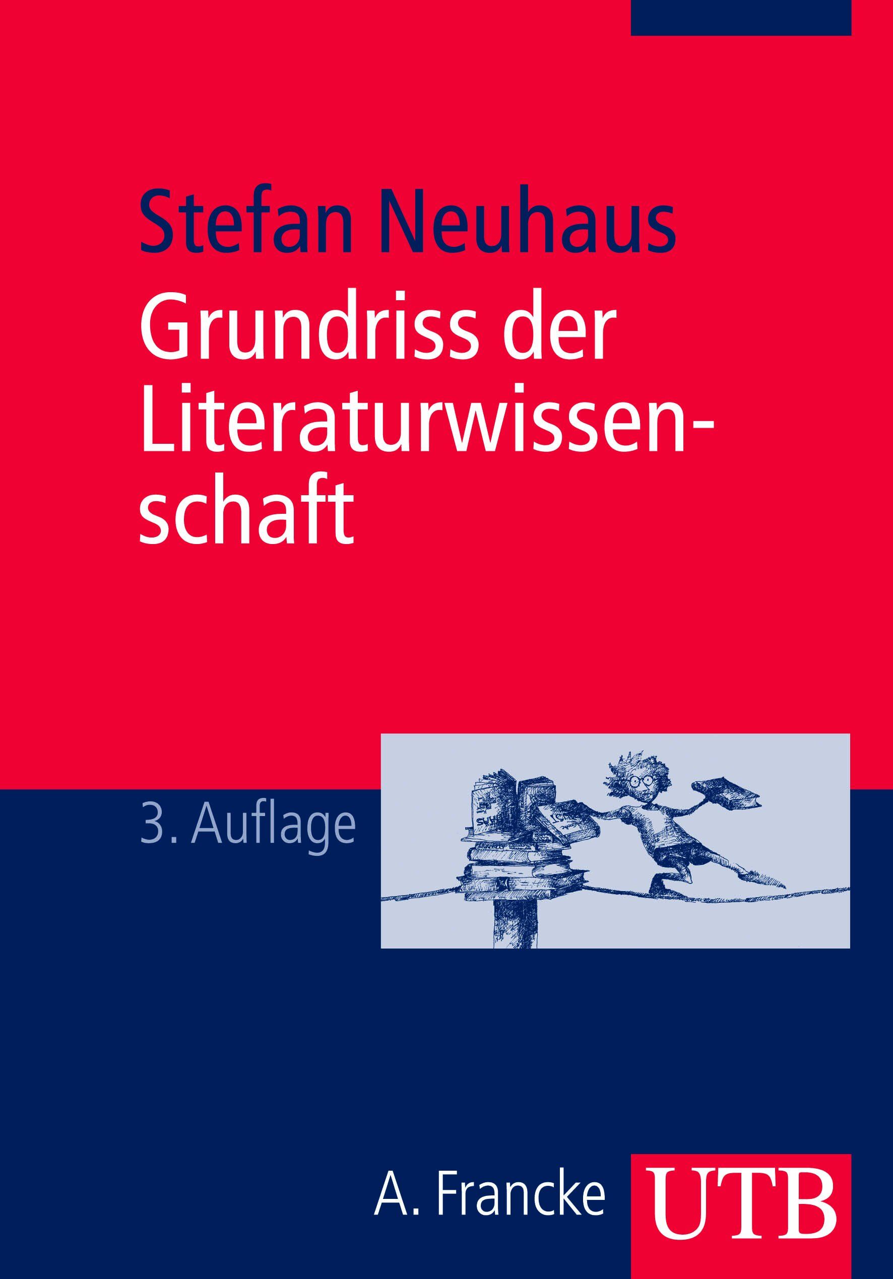 Stefan Neuhaus - Grundriss der Literaturwissenschaft - Preis vom 13.10.2026 11:25:28 h