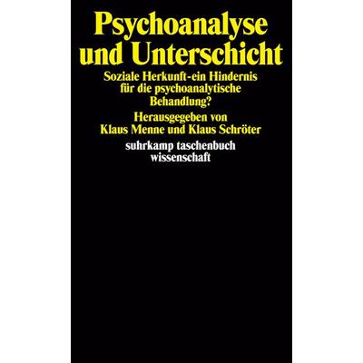Psychoanalyse und Unterschicht, Taschenbuch von , Suhrkamp, 978-3-518-27901-4
