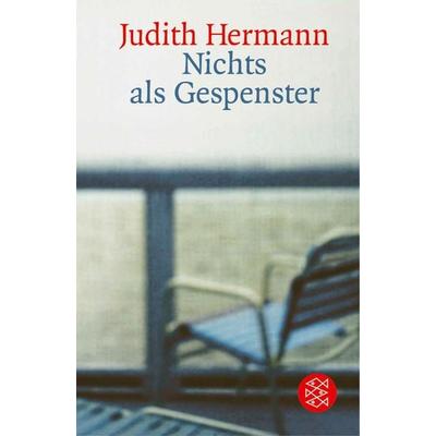 Nichts als Gespenster, Taschenbuch von Judith Hermann, Fischer Taschenbuch Verlag, 978-3-596-15798-3