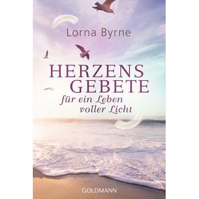 Herzensgebete für ein Leben voller Licht, Taschenbuch von Lorna Byrne, Goldmann, 978-3-442-22339-8