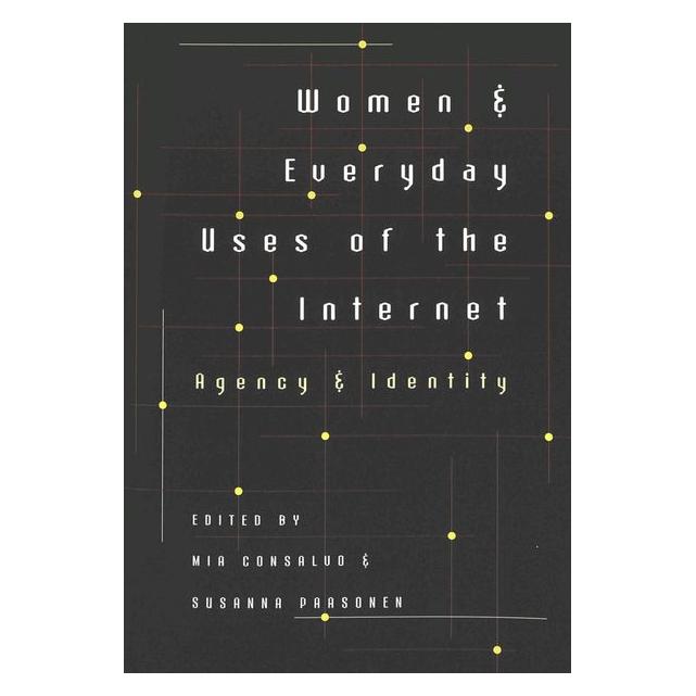 Peter Lang Women and Everyday Uses of the Internet (Englisch) (64887815)