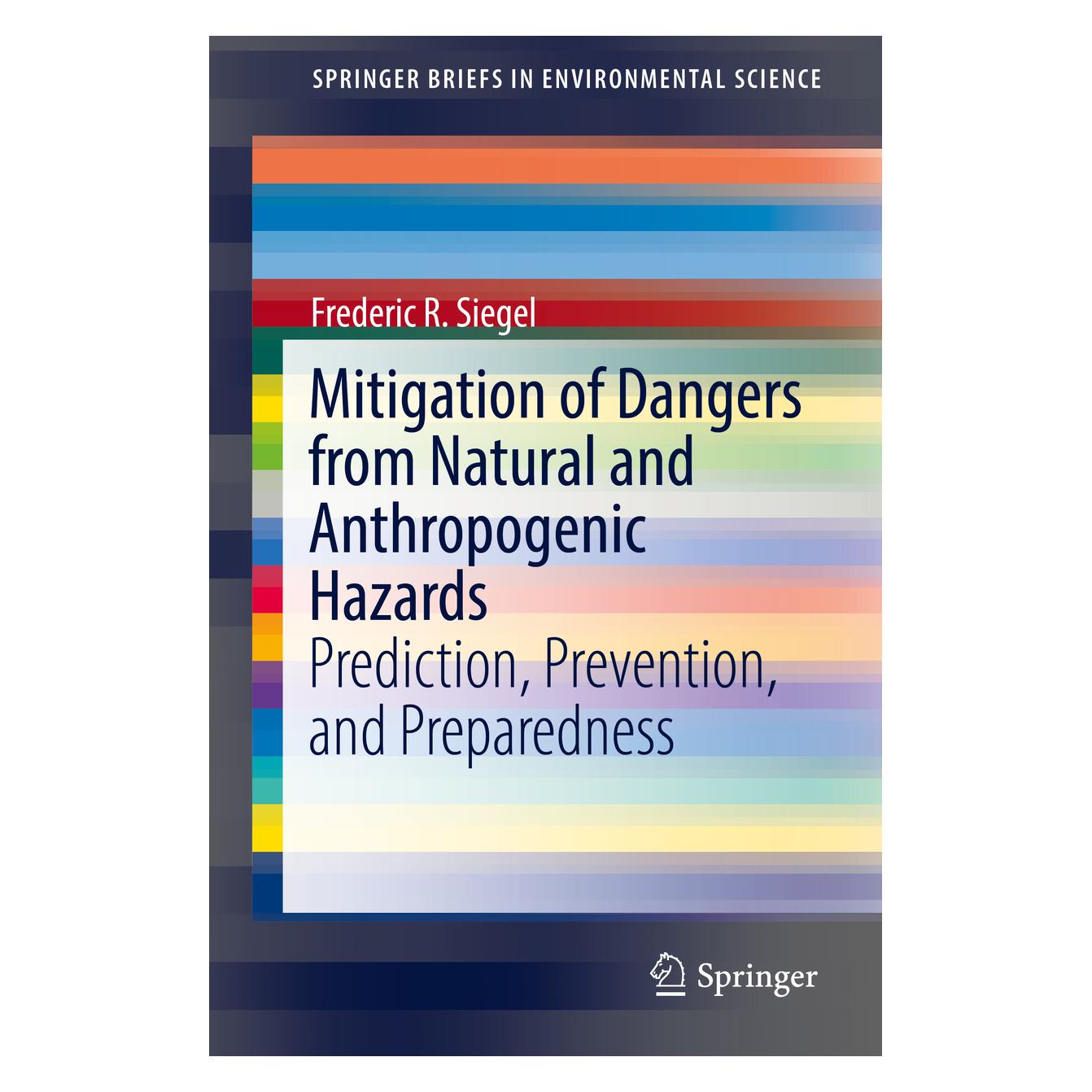 Springer Mitigation of Dangers from Natural and Anthropogenic Hazards (Englisch, Softcover, Frederic R Siegel) (55812692)