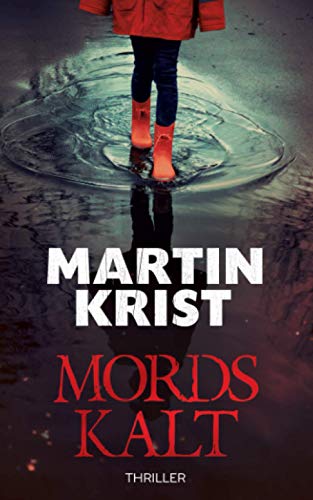 Martin Krist - Mordskalt: Thriller - Preis vom 10.10.2026 11:48:34 h