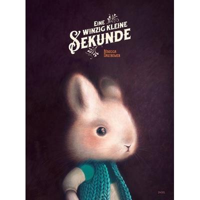 Eine winzig kleine Sekunde, Gebundene Ausgabe von Rebecca Dautremer, Insel, 978-3-458-17991-7