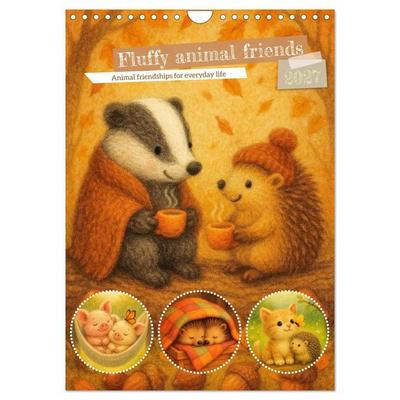 Fluffy animal friends - Animal friendships for everyday life (Wall Calendar 2027 DIN A4 portrait), CALVENDO 12 Month Wall Calendar