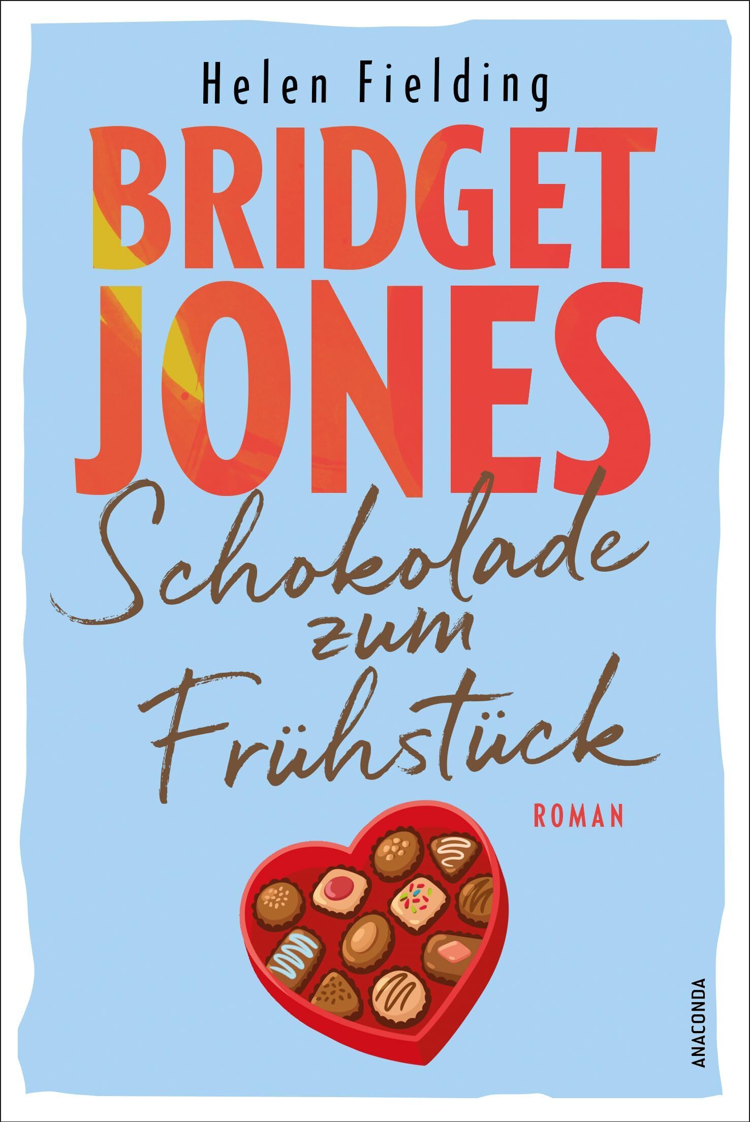 Helen Fielding - Bridget Jones. Schokolade zum Frühstück - Preis vom 11.10.2026 03:10:56 h