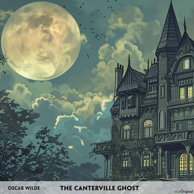 The Canterville Ghost - Englisch-Hörverstehen meistern - Oscar Wilde, CD, 9783991682738
