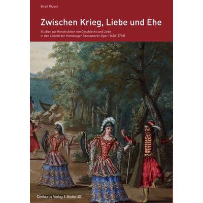 Zwischen Krieg, Liebe und Ehe -