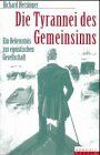 Richard Herzinger - Die Tyrannei des Gemeinsinns - Preis vom 11.10.2026 03:10:56 h