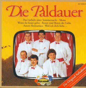 die Paldauer - Weil Ich Dich Liebe - Preis vom 30.09.2026 09:01:18 h