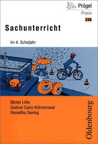 Bärbel Lillie - Basispaket 3./4. Schuljahr: Oldenbourg Praxis Bibliothek Sachunterricht im 4. Schuljahr - Preis vom 11.10.2026 15:43:13 h