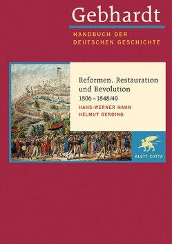 Helmut Berding - Gebhardt Handbuch der deutschen Geschichte, Bd.14: Reformen, Restauration und Revolution 1806-1848/49 - Preis vom 09.10.2026 07:28:09 h